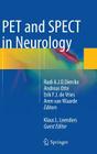 Pet and Spect in Neurology By Rudi A. J. O. Dierckx (Editor), Andreas Otte (Editor), Erik F. J. De Vries (Editor) Cover Image