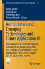 Human Interaction, Emerging Technologies and Future Applications III: Proceedings of the 3rd International Conference on Human Interaction and Emergin (Advances in Intelligent Systems and Computing #1253) By Tareq Ahram (Editor), Redha Taiar (Editor), Karine Langlois (Editor) Cover Image