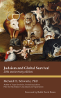 Judaism and Global Survival: 20th Anniversary Edition By Richard H. Schwartz , PhD, Rabbi David Rosen (Foreword by) Cover Image
