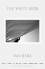 The White Book By Han Kang Cover Image