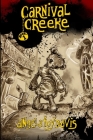 Carnival Creeke: Book 1 By Angela Foy Davis Cover Image
