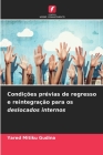 Condições prévias de regresso e reintegração para os deslocados internos By Yared Mitiku Gudina Cover Image