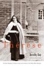 Thérèse By Dorothy Day, Robert Ellsberg (Foreword by) Cover Image
