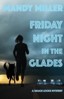 Friday Night In The Glades Cover Image