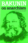 Bakunin On Anarchism By Sam Dolgoff Cover Image