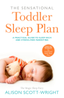The Sensational Toddler Sleep Plan By Alison Scott-Wright, Millie Mackintosh (Foreword by) Cover Image