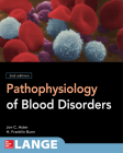 Pathophysiology of Blood Disorders, Second Edition Cover Image