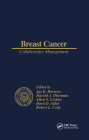 Breast Cancer Collaborative Management: Collaborative Management By J. K. Harness Cover Image