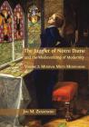 The Juggler of Notre Dame and the Medievalizing of Modernity: Volume 2: Medieval Meets Medievalism Cover Image