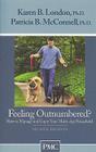 Feeling Outnumbered?: How to Manage and Enjoy Your Multi-Dog Household By Karen B. London, Patricia B. McConnell Cover Image