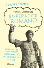 Piensa Como Un Emperador Romano Cover Image