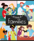 All Kinds of Families By Anita Ganeri, Ayesha Rubio (Illustrator) Cover Image