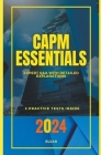 CAPM Essentials: Expert Q&A with Detailed Explanations By Sujan Cover Image