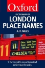 A Dictionary of London Place Names (Oxford Quick Reference) Cover Image