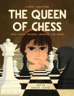 The Queen of Chess: How Judit Polgár Changed the Game By Laurie Wallmark, Stevie Lewis (Illustrator) Cover Image