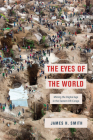 The Eyes of the World: Mining the Digital Age in the Eastern DR Congo Cover Image