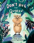 Don't Hug the Quokka! Cover Image