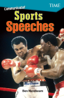 Communicate! Sports Speeches (TIME®: Informational Text) By Ben Nussbaum Cover Image