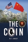 The Coin By W. T. Earley Cover Image
