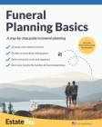 Funeral Planning Basics: A Step-By-Step Guide to Funeral Planning.... By Estatebee Cover Image