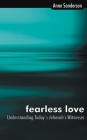 Fearless Love (Understanding Today's Jehovah's Witnesses) By Anne Sanderson Cover Image
