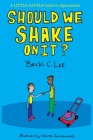 Should We Shake On It?: A Little Gavels Guide to Agreements By Walter Jaczkowski (Illustrator), Becki C. Lee Cover Image