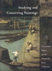 Studying and Conserving Paintings: Occasional Papers on the Samuel H. Kress Collection Cover Image