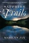 Sapphire Trails By Marilyn Jax Cover Image