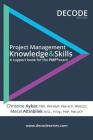 Project Management Knowledge & Skills: A support book for the PMP exam Cover Image