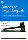 American Legal English, 2nd Edition: Using Language in Legal Contexts (Michigan Series In English For Academic & Professional Purposes) By Debra Suzette Lee, Charles Hall, Susan M. Barone Cover Image