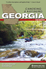 Canoeing & Kayaking Georgia (Canoe and Kayak) Cover Image