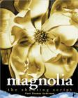 Magnolia: The Shooting Script By Paul Thomas Anderson Cover Image