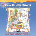 Classroom Music for Little Mozarts -- Student CD, Bk 2: 19 Songs to Bring Out the Music in Every Young Child By Donna Brink Fox, Karen Farnum Surmani, Christine H. Barden Cover Image