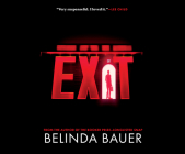 Exit By Belinda Bauer, Rupert Degas (Read by) Cover Image