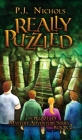 Really Puzzled (The Puzzled Mystery Adventure Series: Book 2) By P. J. Nichols Cover Image