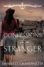 Confessions to a Stranger By Danielle Grandinetti Cover Image