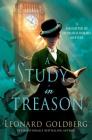 A Study in Treason: A Daughter of Sherlock Holmes Mystery (The Daughter of Sherlock Holmes Mysteries #2) Cover Image