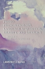 Proto-Phenomenology, Language Acquisition, Orality and Literacy: Dwelling in Speech II (New Heidegger Research) Cover Image