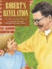 Robert's Revelation: A Contented Heart By Tamela Sue Wies Gigi Cover Image
