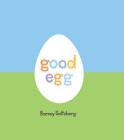 Good Egg By Barney Saltzberg Cover Image