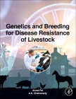 Genetics and Breeding for Disease Resistance of Livestock Cover Image