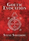 Goetic Evocation By Steve Savedow Cover Image