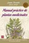 Manual práctico de plantas medicinales (Masters/Salud) By Janice Armitt, Jaume Roselló Cover Image