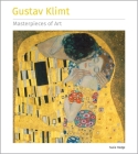 Gustav Klimt Masterpieces of Art By Susie Hodge Cover Image