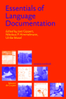 Essentials of Language Documentation (Trends in Linguistics. Studies and Monographs [Tilsm] #178) By Jost Gippert (Editor), Nikolaus P. Himmelmann (Editor), Ulrike Mosel (Editor) Cover Image