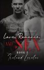 Love, Romance and Sex Book Three Cover Image