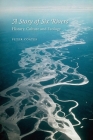 A Story of Six Rivers: History, Culture and Ecology Cover Image