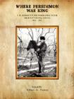 Where Persimmon Was King By William Preston Cover Image