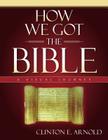 How We Got the Bible: A Visual Journey (Zondervan Visual Reference) Cover Image