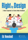 Right by Design: A Novel Approach to Failure Mode Avoidance By Ed Henshall Cover Image